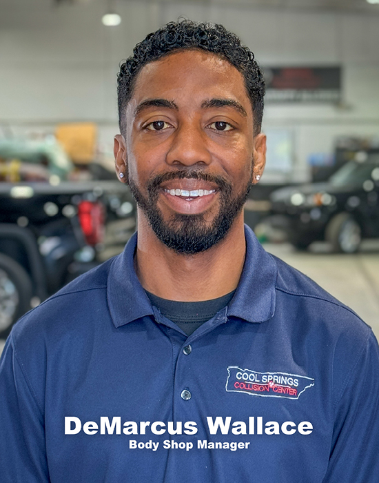 DeMarcus Wallace - Body Shop Manager